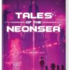 NSW Tales Of The Neon Sea